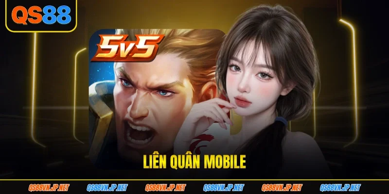 Liên Quân Mobile - Trải Nghiệm Đỉnh Cao Trên Điện Thoại